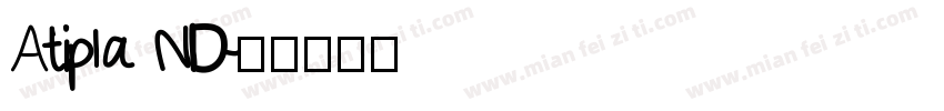 Atipla ND字体转换